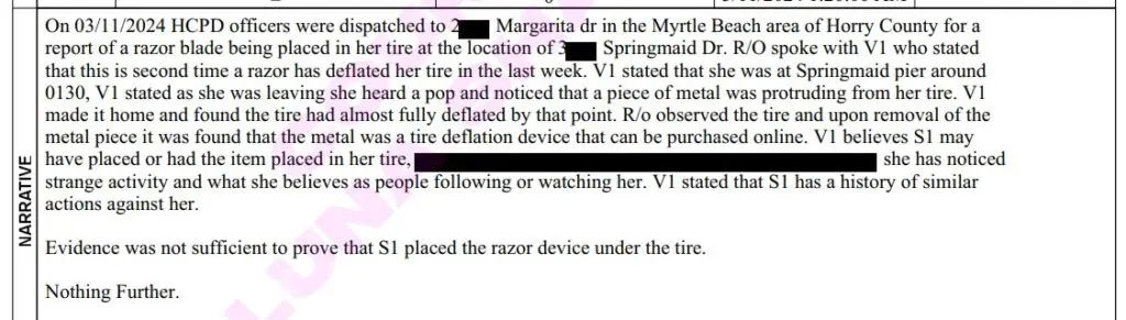 Mica reports that JP had put a razor in her tire for the second time in a week and tells officers that JP had people following or watching her.