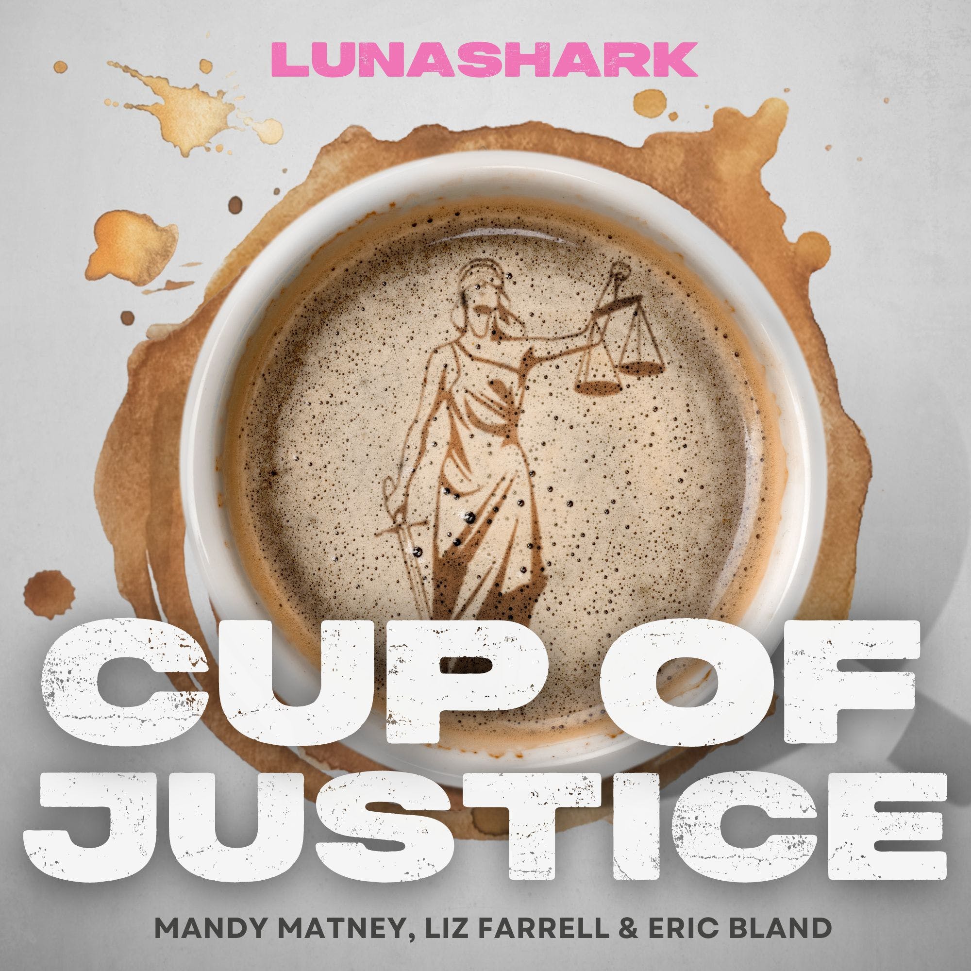 Cup of Justice Bonus 13: Terrified Jurors, Unprepared Witnesses and Dirty Money: Countdown To The Murdaugh Trial