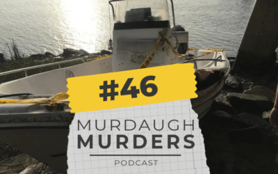 MMP #46 – Alex Murdaugh’s Ground Zero: The Case That Changed Everything