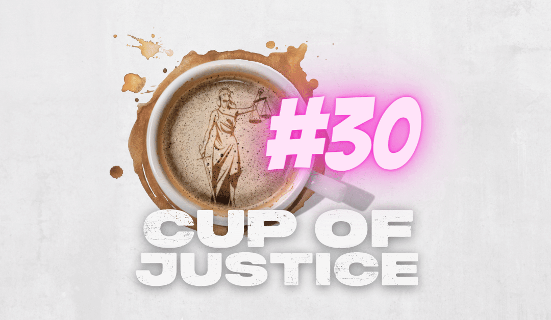 COJ #30 – In a Broken System, Victims and Their Families Get Absolutely No Respect