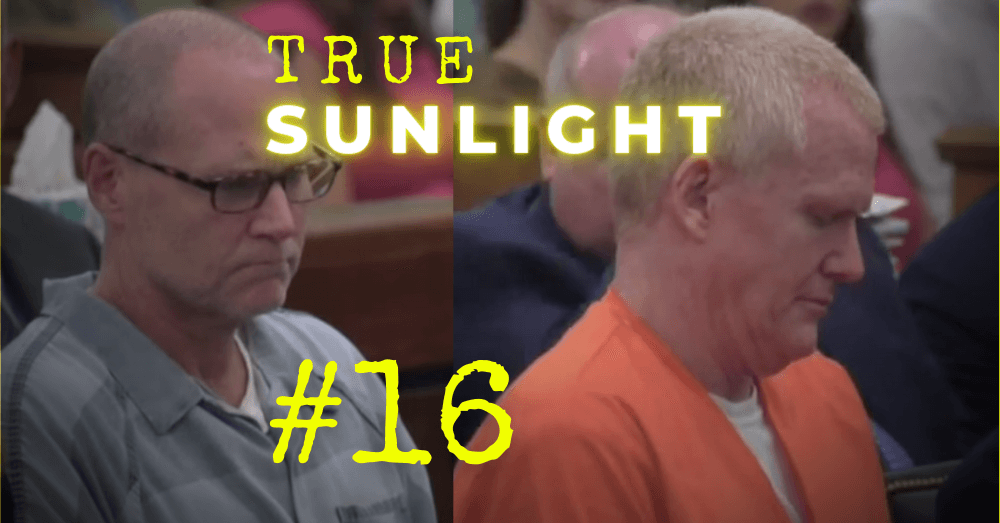 TSP #16 – Cory Fleming Sentenced To 20 Years for Stealing Satterfield and Pinckney Money + Alex Murdaugh Has a New Trial Date