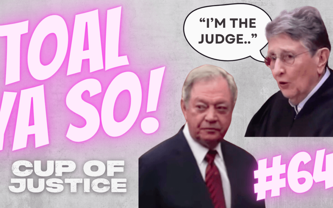 COJ S2 E64 – ‘Toal Ya So’ – A Great Day for Justice Toal: Alex Murdaugh’s Chances Of Getting A New Trial Just Got Deflated