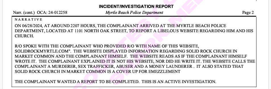 JP reports a possibly libelous website to Myrtle Beach PD.