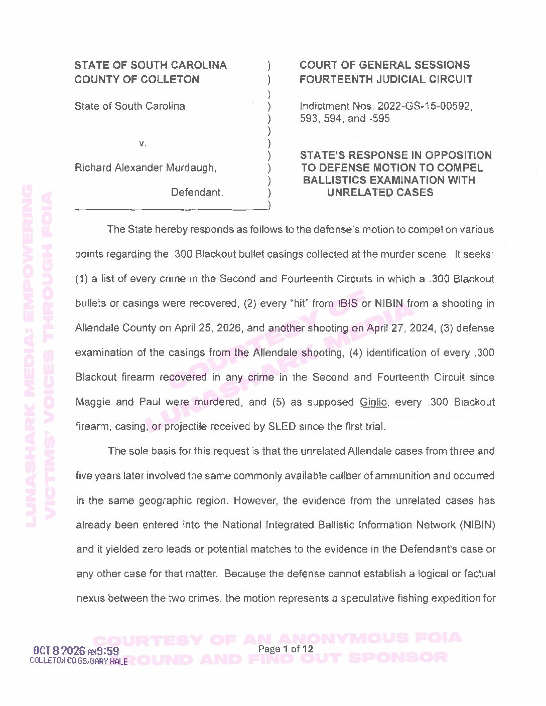 Murdaugh, Alex – 2026, Oct 08 – State’s Response to Motion to Compel Ballistics Exam
